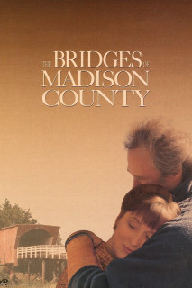 The Bridges of Madison County - The Bridges of Madison County (1995) The Bridges of Madison County - The Bridges of Madison County (1995)