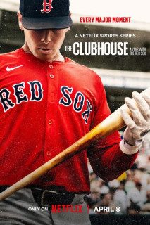 The Clubhouse: Một năm cùng đội Red Sox - The Clubhouse: A Year with the Red Sox (2025) The Clubhouse: Một năm cùng đội Red Sox - The Clubhouse: A Year with the Red Sox (2025)