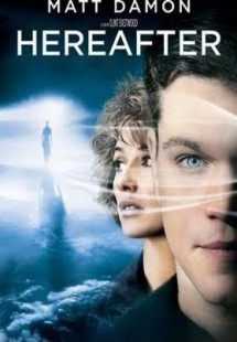 Thế Giới Bên Kia - Hereafter (2010) Thế Giới Bên Kia - Hereafter (2010)
