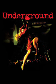 Thế Giới Ngầm - Underground (1995) Thế Giới Ngầm - Underground (1995)