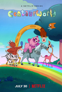 Thế giới nhân mã (Phần 1) - Centaurworld (Season 1) (2021) Thế giới nhân mã (Phần 1) - Centaurworld (Season 1) (2021)