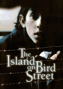 The Island on Bird Street - The Island on Bird Street (1997) The Island on Bird Street - The Island on Bird Street (1997)