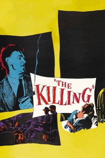 The Killing - The Killing (1956) The Killing - The Killing (1956)