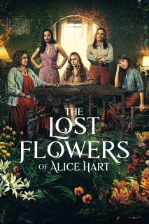 The Lost Flowers of Alice Hart - The Lost Flowers of Alice Hart (2023) The Lost Flowers of Alice Hart - The Lost Flowers of Alice Hart (2023)