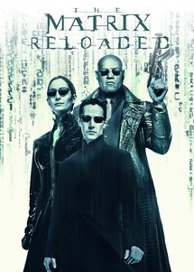 The Matrix Reloaded - The Matrix Reloaded (2003)