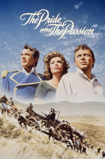 The Pride and the Passion - The Pride and the Passion (1957) The Pride and the Passion - The Pride and the Passion (1957)