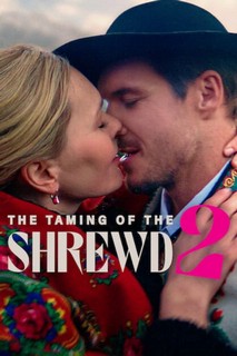 The Taming of the Shrewd 2 - The Taming of the Shrewd 2 (2023) The Taming of the Shrewd 2 - The Taming of the Shrewd 2 (2023)
