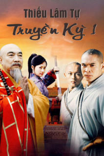 Thiếu Lâm Tự Truyền Kỳ 1 - Thiếu Lâm Tự Truyền Kỳ 1 (2007) Thiếu Lâm Tự Truyền Kỳ 1 - Thiếu Lâm Tự Truyền Kỳ 1 (2007)