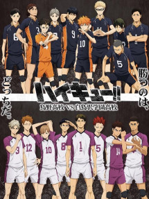 Thiếu niên bóng chuyền !! Phần 3 - Haikyu !! Season 3 , Haikyu!! 3rd Season (2016) Thiếu niên bóng chuyền !! Phần 3 - Haikyu !! Season 3 , Haikyu!! 3rd Season (2016)