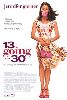 Thiếu Nữ Tuổi 13 - 13 Going on 30 (2004) Thiếu Nữ Tuổi 13 - 13 Going on 30 (2004)