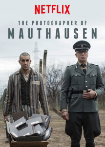 Thợ ảnh trại giam - The Photographer Of Mauthausen (2018) Thợ ảnh trại giam - The Photographer Of Mauthausen (2018)