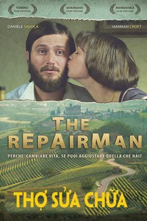 Thợ Sửa Chữa - The Repairman (2013) Thợ Sửa Chữa - The Repairman (2013)