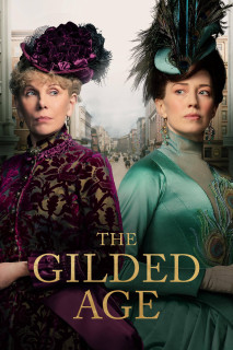 Thời Đại Vàng Son - The Gilded Age (2022) Thời Đại Vàng Son - The Gilded Age (2022)