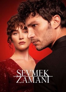 Thời gian yêu - Sevmek Zamani (Time To Love) (2022) Thời gian yêu - Sevmek Zamani (Time To Love) (2022)
