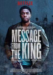 Thông Điệp Từ Nhà Vua - Message From The King (2017) Thông Điệp Từ Nhà Vua - Message From The King (2017)