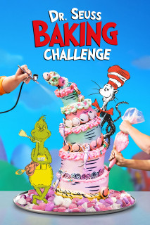 Thử thách làm bánh của Tiến sĩ Seuss - Dr. Seuss Baking Challenge (2022) Thử thách làm bánh của Tiến sĩ Seuss - Dr. Seuss Baking Challenge (2022)