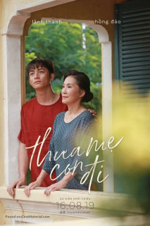 Thưa mẹ con đi - Goodbye Mother (2019) Thưa mẹ con đi - Goodbye Mother (2019)