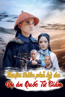 Thuận Thiên Phủ Kỳ Án - Vụ Án Huyết Thư (2019) Thuận Thiên Phủ Kỳ Án - Vụ Án Huyết Thư (2019)