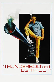 Thunderbolt and Lightfoot - Thunderbolt Và Lightfoot (1974) Thunderbolt and Lightfoot - Thunderbolt Và Lightfoot (1974)