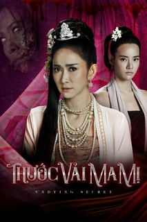 Thước Vải Ma Mị - Undying Secret (2022) Thước Vải Ma Mị - Undying Secret (2022)