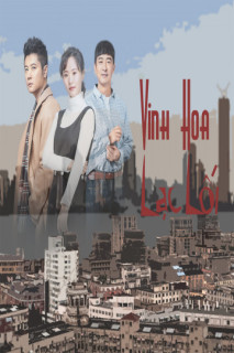 Thượng Hải, Vinh Hoa Lạc Lối - Shanghai Pioneering Story (2018) Thượng Hải, Vinh Hoa Lạc Lối - Shanghai Pioneering Story (2018)