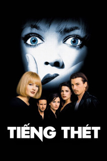 Tiếng Thét - Scream (1996) Tiếng Thét - Scream (1996)