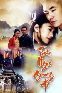 Tiếu Ngạo Giang Hồ - The Smiling, Pround Wanderer (2000) Tiếu Ngạo Giang Hồ - The Smiling, Pround Wanderer (2000)