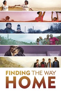 Tìm Đường Về Nhà - Finding the Way Home (2019) Tìm Đường Về Nhà - Finding the Way Home (2019)