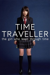 Time Traveller: The Girl Who Leapt Through Time - Time Traveller: The Girl Who Leapt Through Time (2010) Time Traveller: The Girl Who Leapt Through Time - Time Traveller: The Girl Who Leapt Through Time (2010)