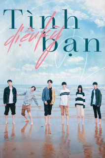 Tình Bạn Diệu Kỳ - The Best Friend (2021) Tình Bạn Diệu Kỳ - The Best Friend (2021)