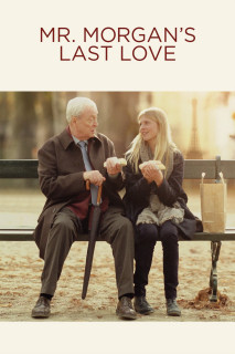 Tình Cuối - Mr. Morgan's Last Love (2013) Tình Cuối - Mr. Morgan's Last Love (2013)
