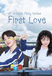 Tình đầu ngây ngô - A Little Thing Called First Love (2019) Tình đầu ngây ngô - A Little Thing Called First Love (2019)
