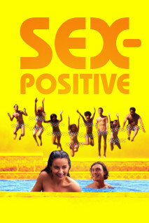 Tình Dục Không Giới Hạn - Sex-Positive (2024) Tình Dục Không Giới Hạn - Sex-Positive (2024)