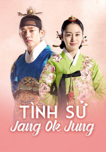 Tình Sử Jang Ok Jung - Jang Ok Jung, Living in Love (2013) Tình Sử Jang Ok Jung - Jang Ok Jung, Living in Love (2013)