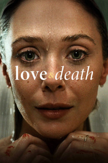 Tình Yêu & Cái Chết - Love & Death (2023) Tình Yêu & Cái Chết - Love & Death (2023)