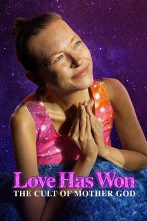 Tình Yêu Đã Thắng - Love Has Won: The Cult of Mother God (2023) Tình Yêu Đã Thắng - Love Has Won: The Cult of Mother God (2023)