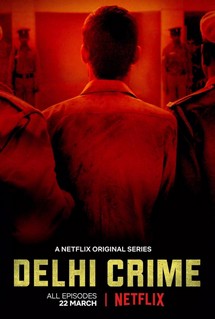 Tội ác Delhi - Delhi Crime (2019) Tội ác Delhi - Delhi Crime (2019)