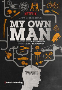 Tôi đủ đàn ông - My Own Man (2015) Tôi đủ đàn ông - My Own Man (2015)