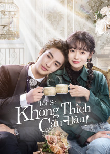 Tôi Sẽ Không Thích Cậu Đâu! - Falling For You (2023) Tôi Sẽ Không Thích Cậu Đâu! - Falling For You (2023)
