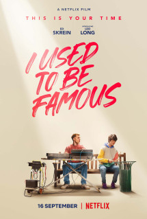 Tôi từng nổi tiếng - I Used to Be Famous (2022) Tôi từng nổi tiếng - I Used to Be Famous (2022)
