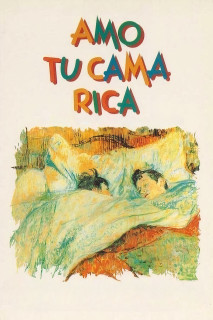 Tôi yêu chiếc giường sang trọng của bạn - Amo tu cama rica (1992) Tôi yêu chiếc giường sang trọng của bạn - Amo tu cama rica (1992)