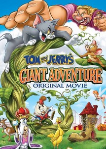 Tom and Jerry's Giant Adventure - Tom and Jerry's Giant Adventure (2013) Tom and Jerry's Giant Adventure - Tom and Jerry's Giant Adventure (2013)