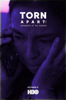 Phân Ly: Bị Chia Cắt Ở Biên Giới - Torn Apart: Separated at the Border (2019) Phân Ly: Bị Chia Cắt Ở Biên Giới - Torn Apart: Separated at the Border (2019)