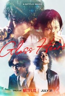 Trái Tim Thủy Tinh - Glass Heart (2025) Trái Tim Thủy Tinh - Glass Heart (2025)