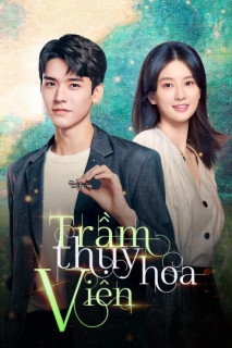 Trầm Thụy Hoa Viên - Dream Garden (2021) Trầm Thụy Hoa Viên - Dream Garden (2021)