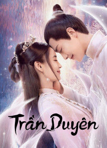 Trần Duyên - Divine Destiny (2023) Trần Duyên - Divine Destiny (2023)