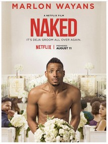 Trần trụi - Naked (2017) Trần trụi - Naked (2017)