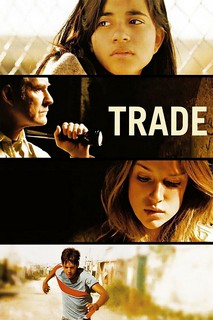 Trao Đổi - Trade (2007) Trao Đổi - Trade (2007)