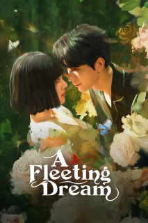 Trao Nhầm Trái Tim - A Fleeting Dream (2025) Trao Nhầm Trái Tim - A Fleeting Dream (2025)