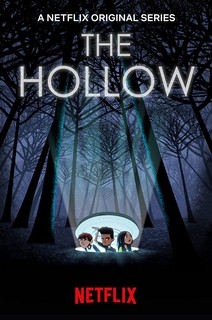 Trống rỗng (Phần 1) - The Hollow (Season 1) (2018) Trống rỗng (Phần 1) - The Hollow (Season 1) (2018)